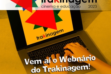 Projeto Trakinagem realiza webinário com a pesquisadora e professora da UFRJ, Adriana Fresquet