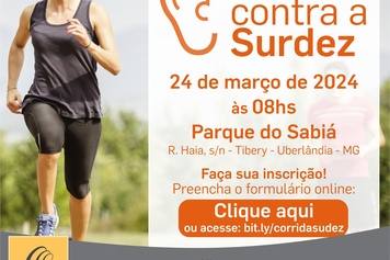 Corrida contra a Surdez acontece em Uberlândia - Evento gratuito será realizado no Parque do Sabiá, no dia 24/03