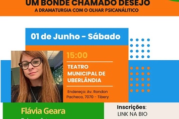 Abertas as inscrições para o workshop “Um Bonde Chamado Desejo – A Dramaturgia com o olhar Psicanalítico