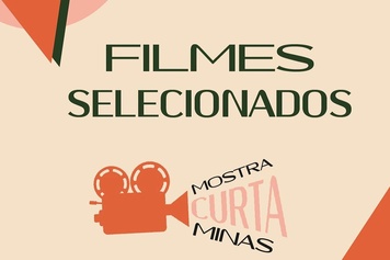 Conheça os filmes selecionados para a Mostra Curta Minas