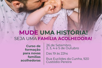 Missão Sal da Terra promove curso de Formação para Famílias Acolhedoras