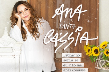 Ana Carolina apresenta em Uberlândia a turnê “Ana Canta Cássia"