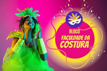 Bloco da Faculdade da Costura brilha no Carnaval 2024